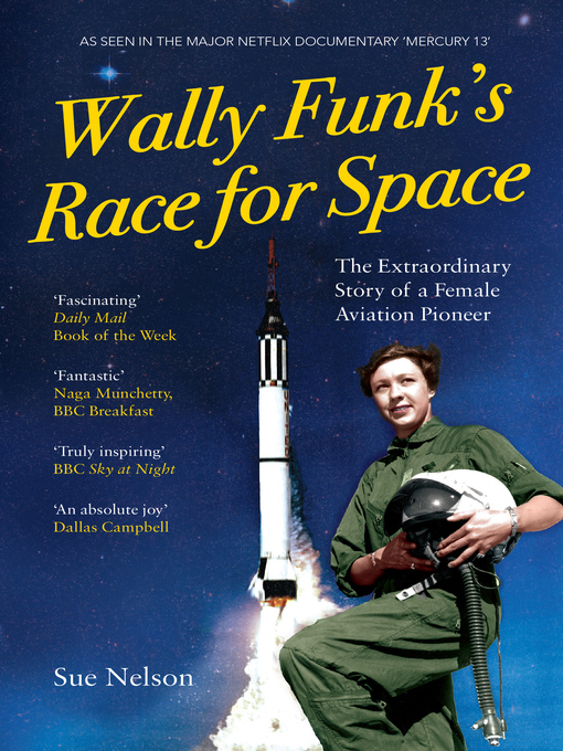 Title details for Wally Funk's Race for Space by Sue Nelson - Available
